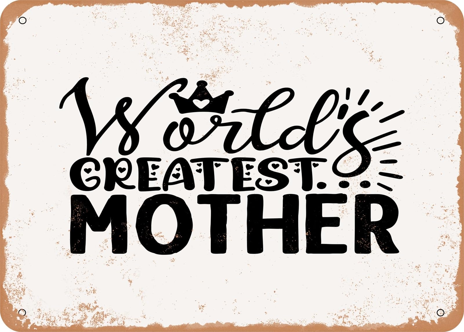 Miaomansenstore Metal Sign - Worlds Greatest Mother - Vintage Look Sign Home Decor