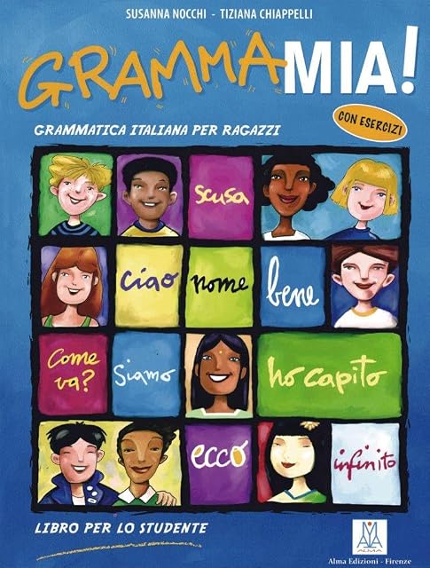 Portada de Grammamia! Grammatica Italiana per ragazzi con esercizi / Libro per lo studente