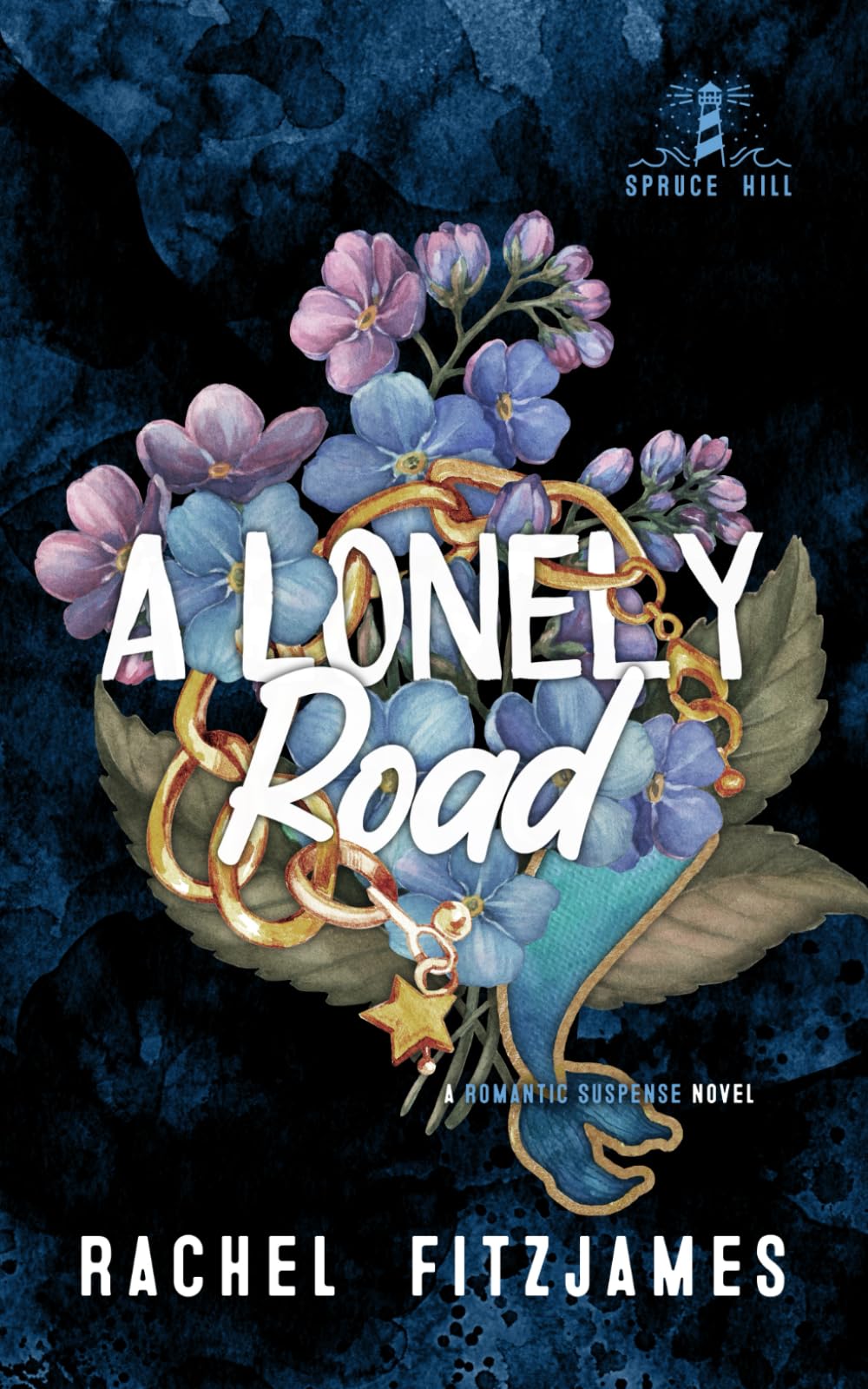 A Lonely Road: A small town guy next door romantic suspense novel (Spruce Hill)