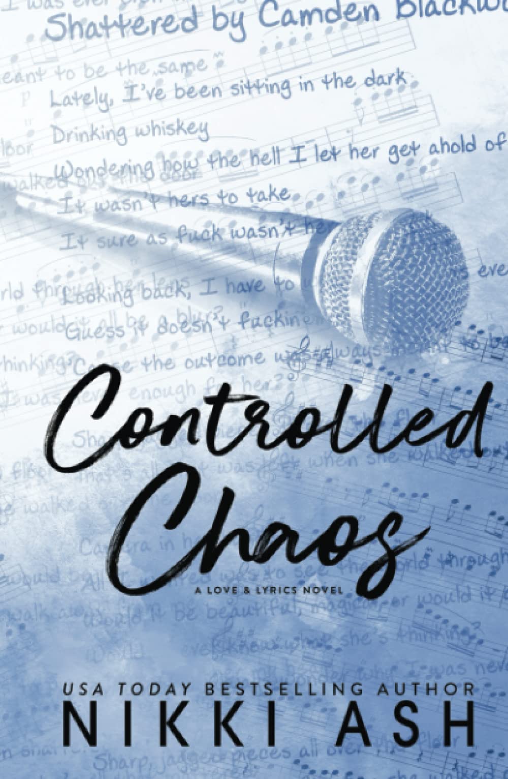 Controlled Chaos: a Single Mom, Rock Star Romance (Love & Lyrics)