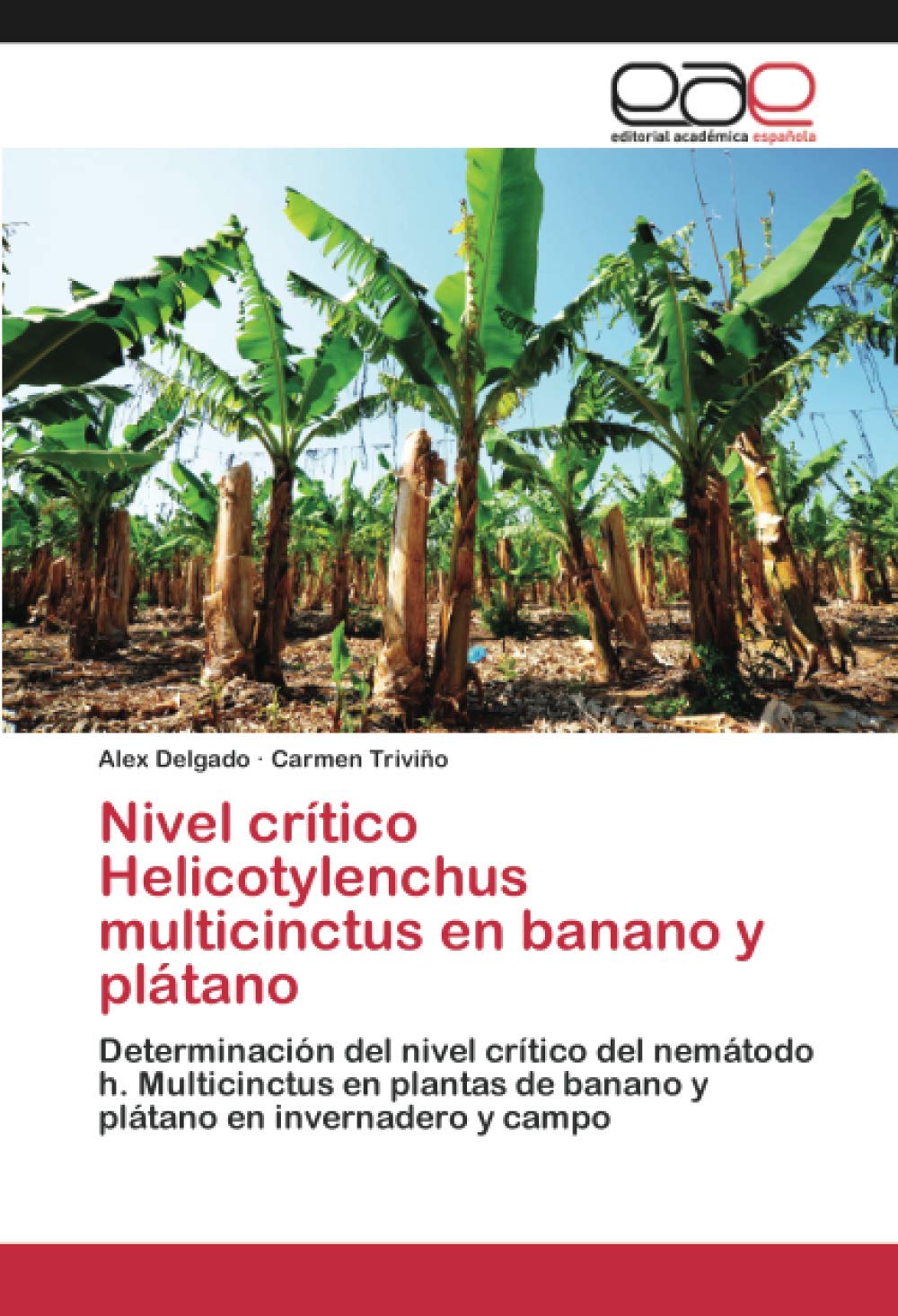 Buy Nivel crítico Helicotylenchus multicinctus en banano y plátano