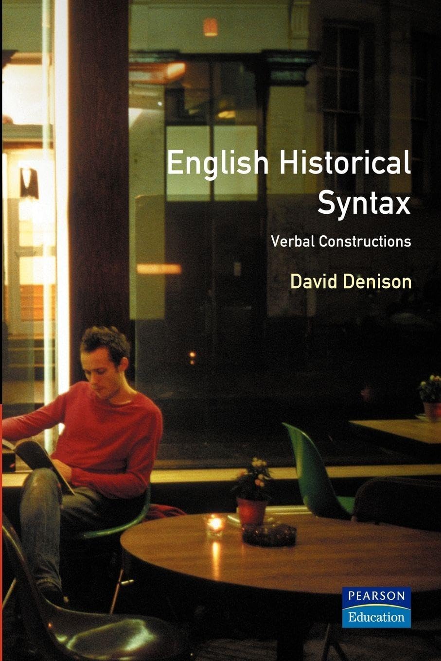 English Historical Syntax (Longman Linguistics Library),David De