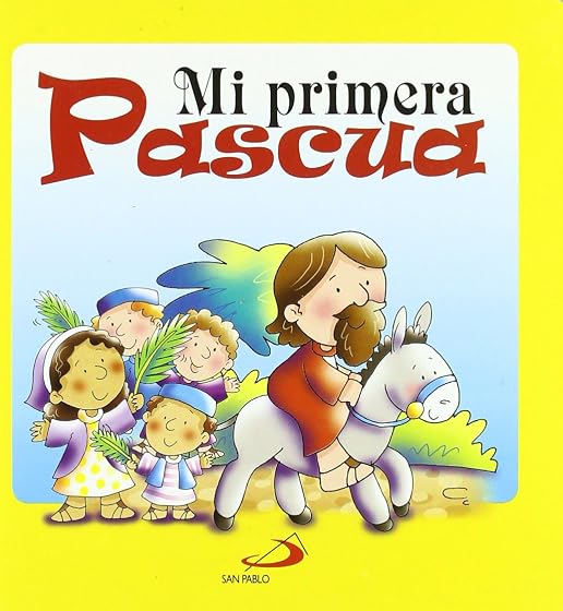 Mi primera Pascua