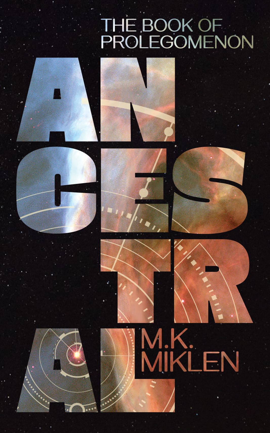 Ancestral (Prolegomenon Book 1)