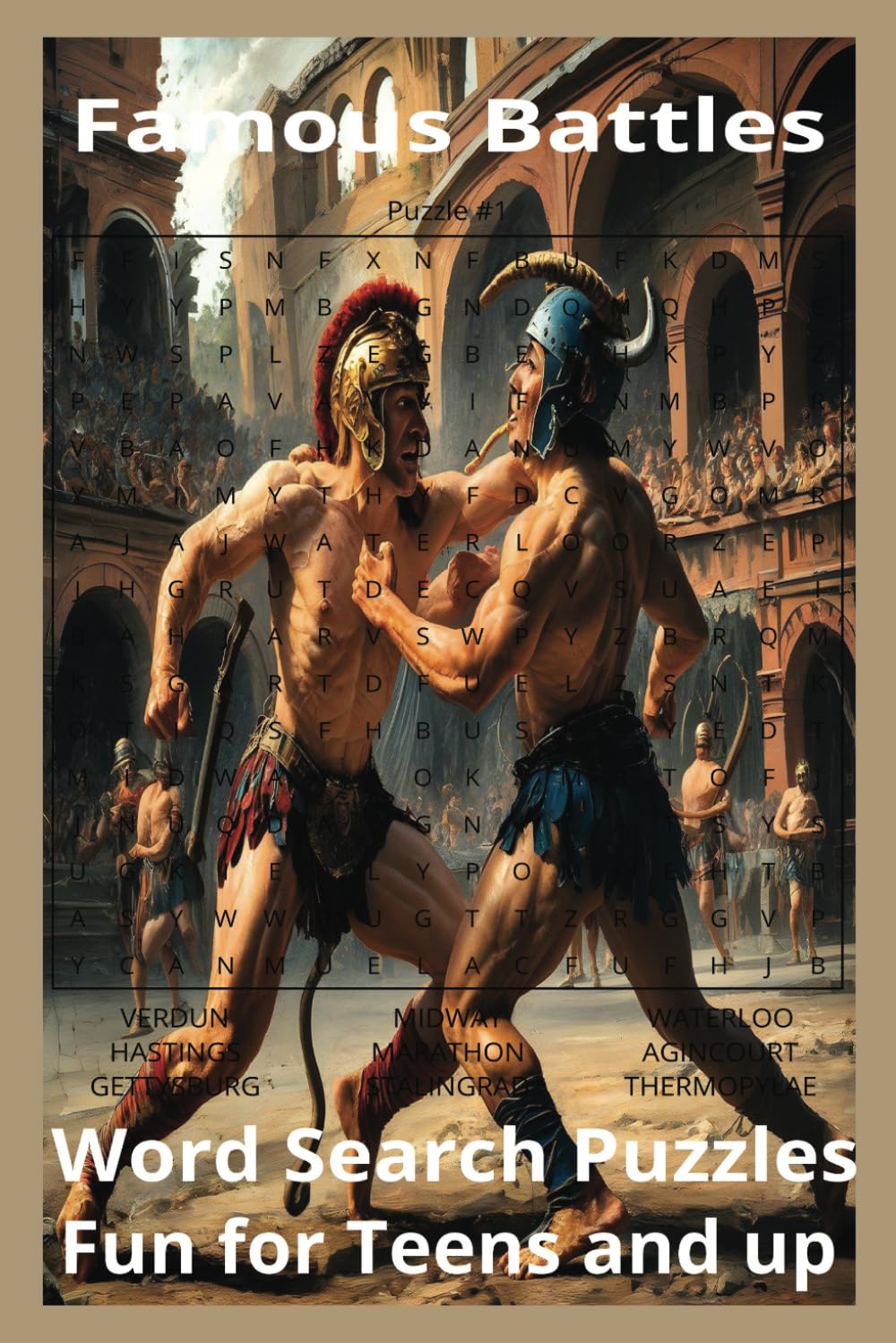 Famous Battles: "Explore History's Greatest Conflicts, One Word at a Time!"