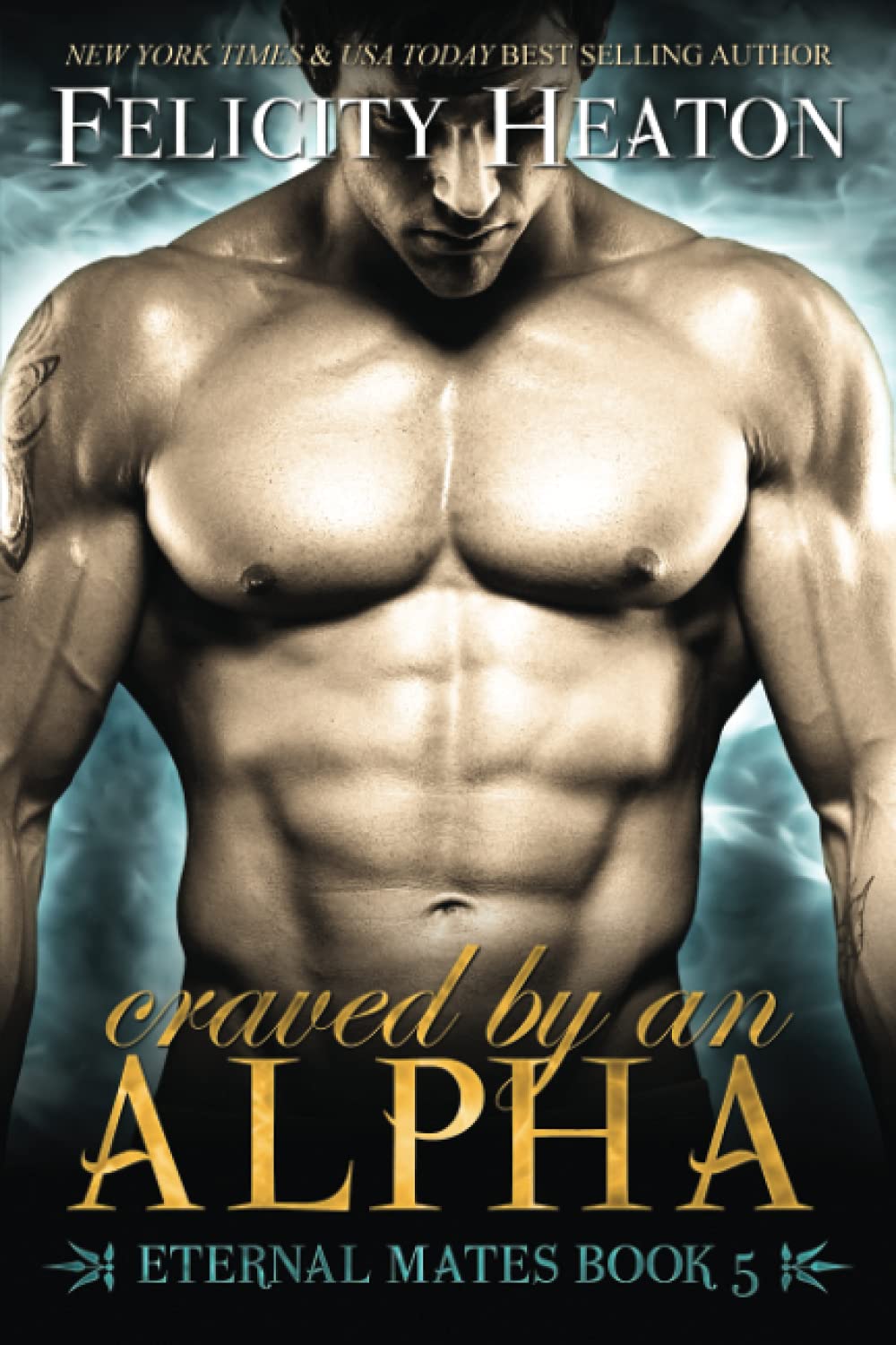 Craved by an Alpha: Eternal Mates Romance Series: 5 (Eternal Mates Paranormal Romance Series)