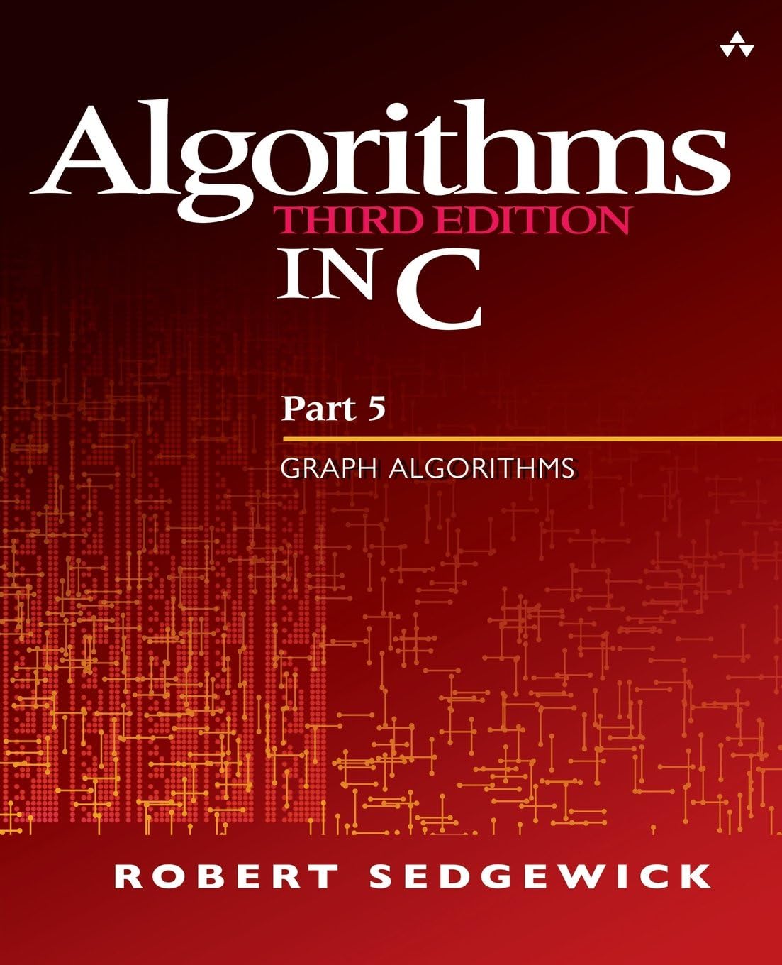Algorithms in C, Part 5: Graph Algorithms (3rd Edition) (Pt.5)
