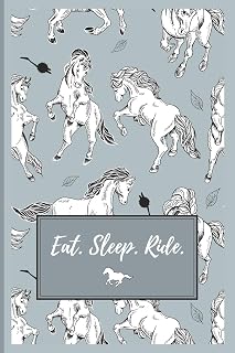Eat. Sleep. Ride.: Unique Lined Journal with Rearing Horse Images Inside and Out | Best Gift For a Horse Lover (Equine Books)