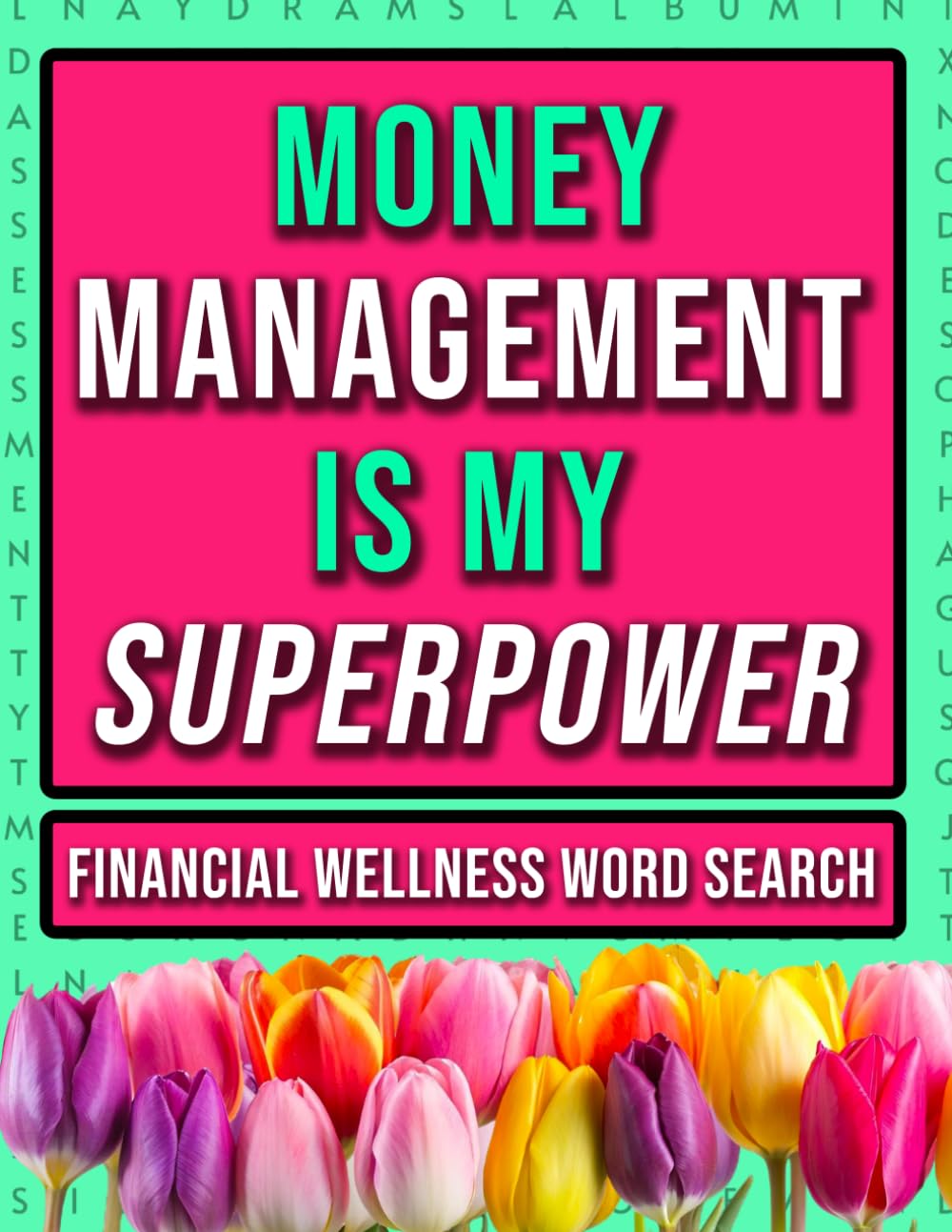 Financial Wellness Word Search for Adults: Large Print Managing Money, Paying Off Debt and Savings Activities
