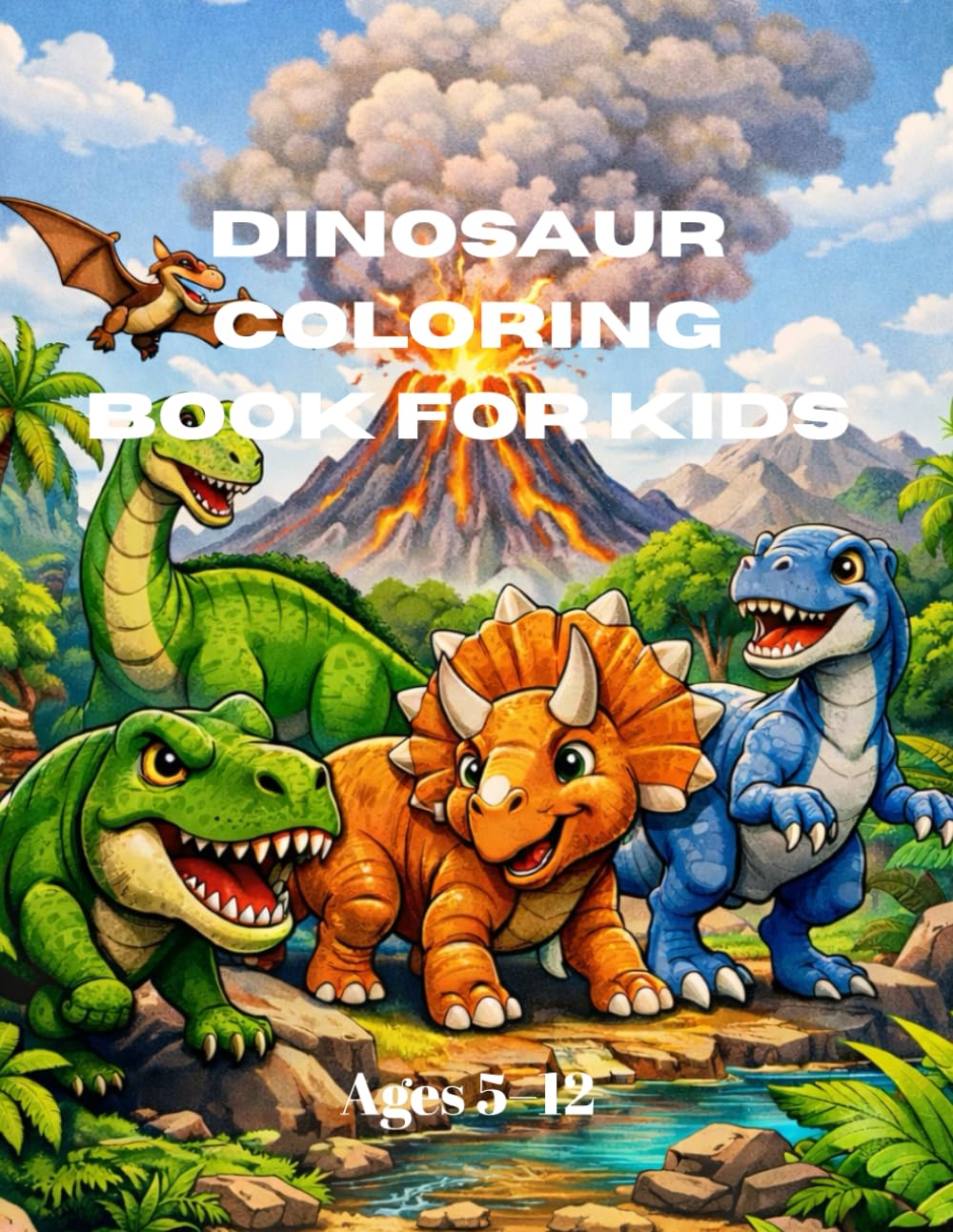 Dinosaur Coloring Book for Kids: Fun and Relaxing Dinosaur Coloring Pages for Kids Ages 5–12