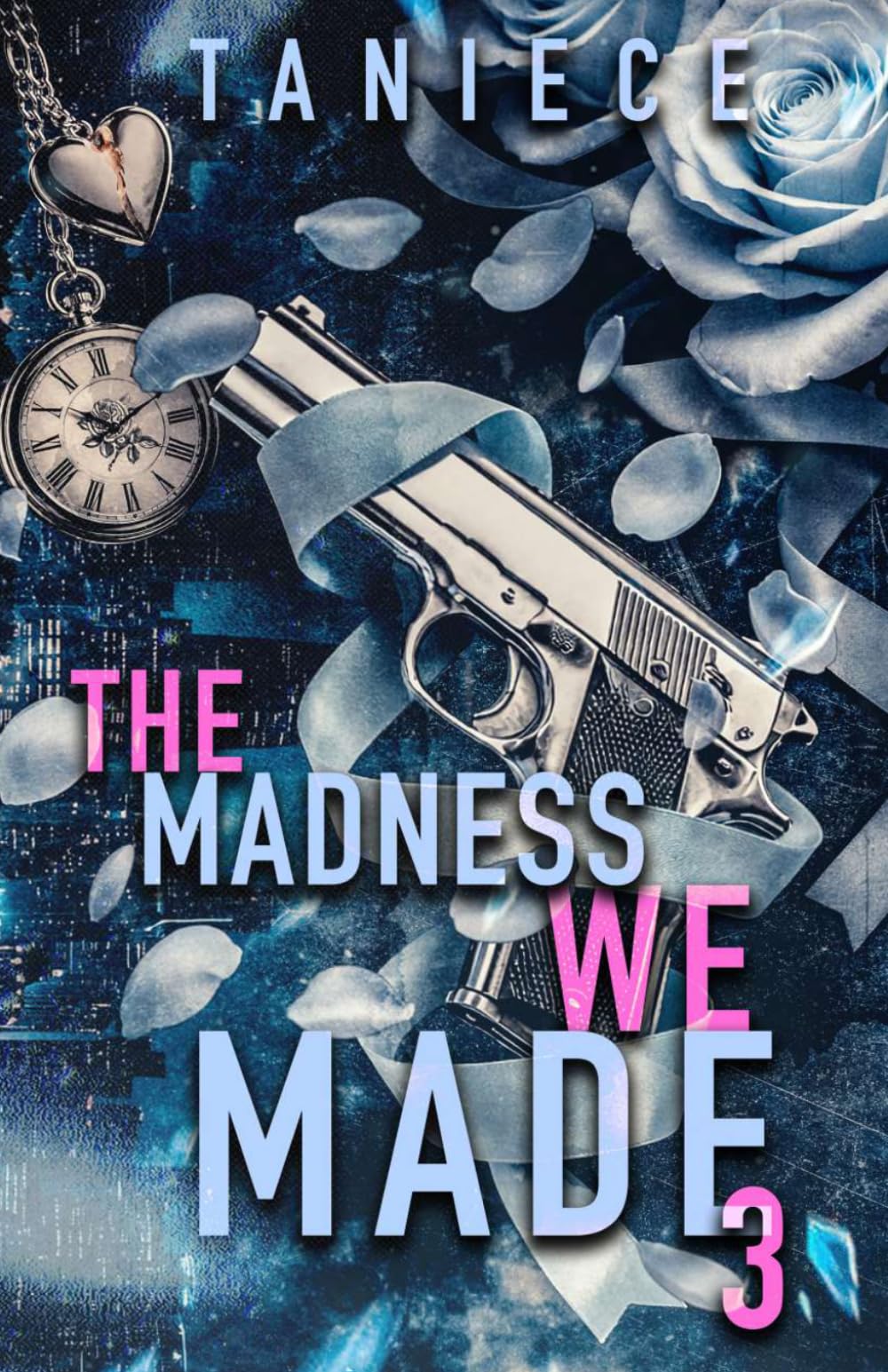 The Madness We Made 3 (The Saint-Mercier Family Saga)