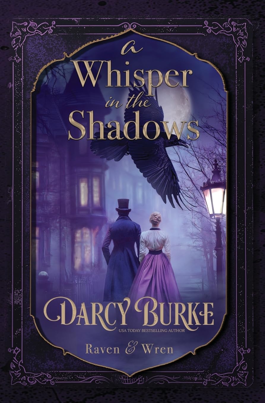 A Whisper in the Shadows: 4 (Raven & Wren)