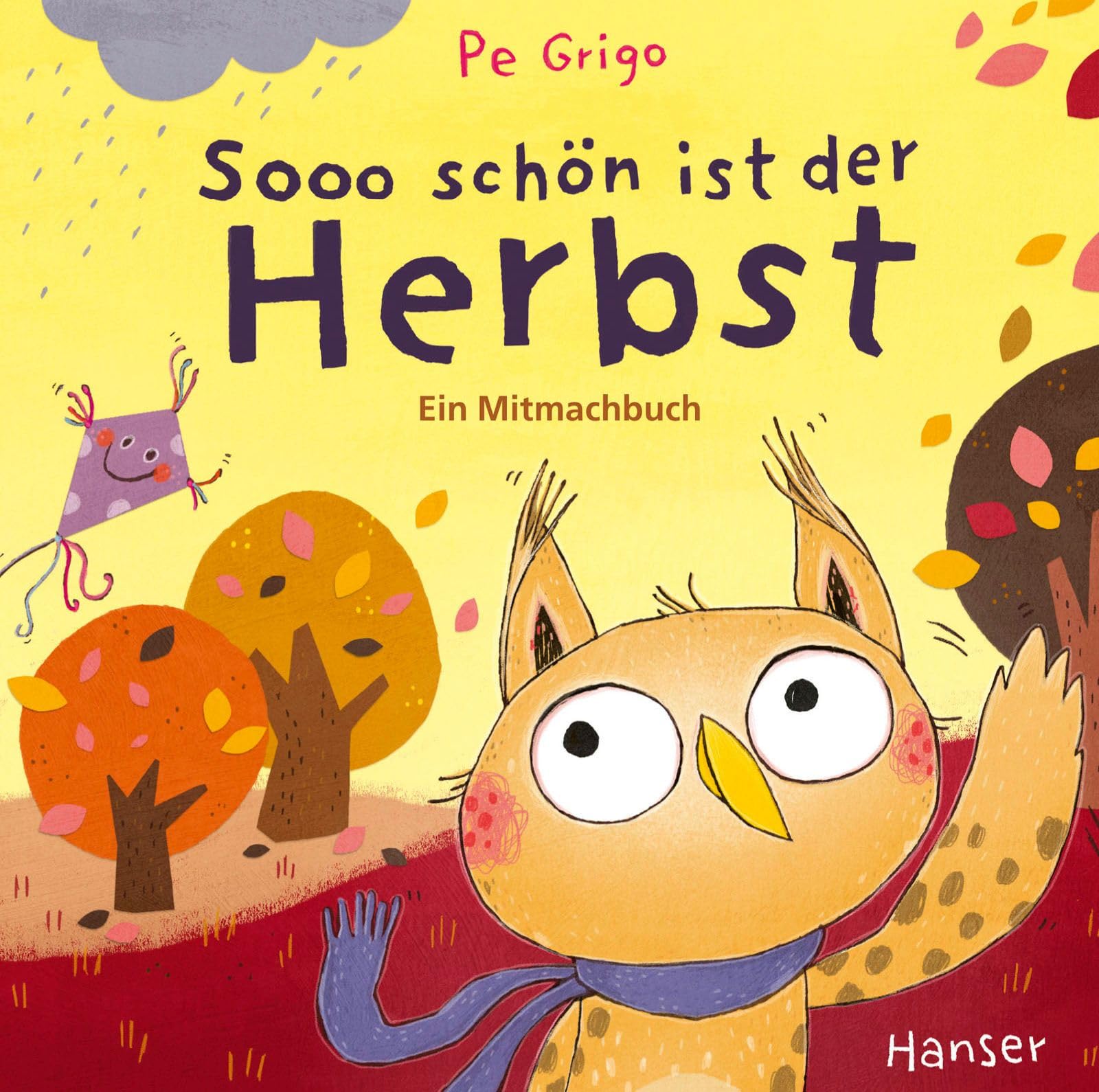 Sooo schön ist der Herbst: Ein Mitmachbuch (Jahreszeiten zum Mitmachen)