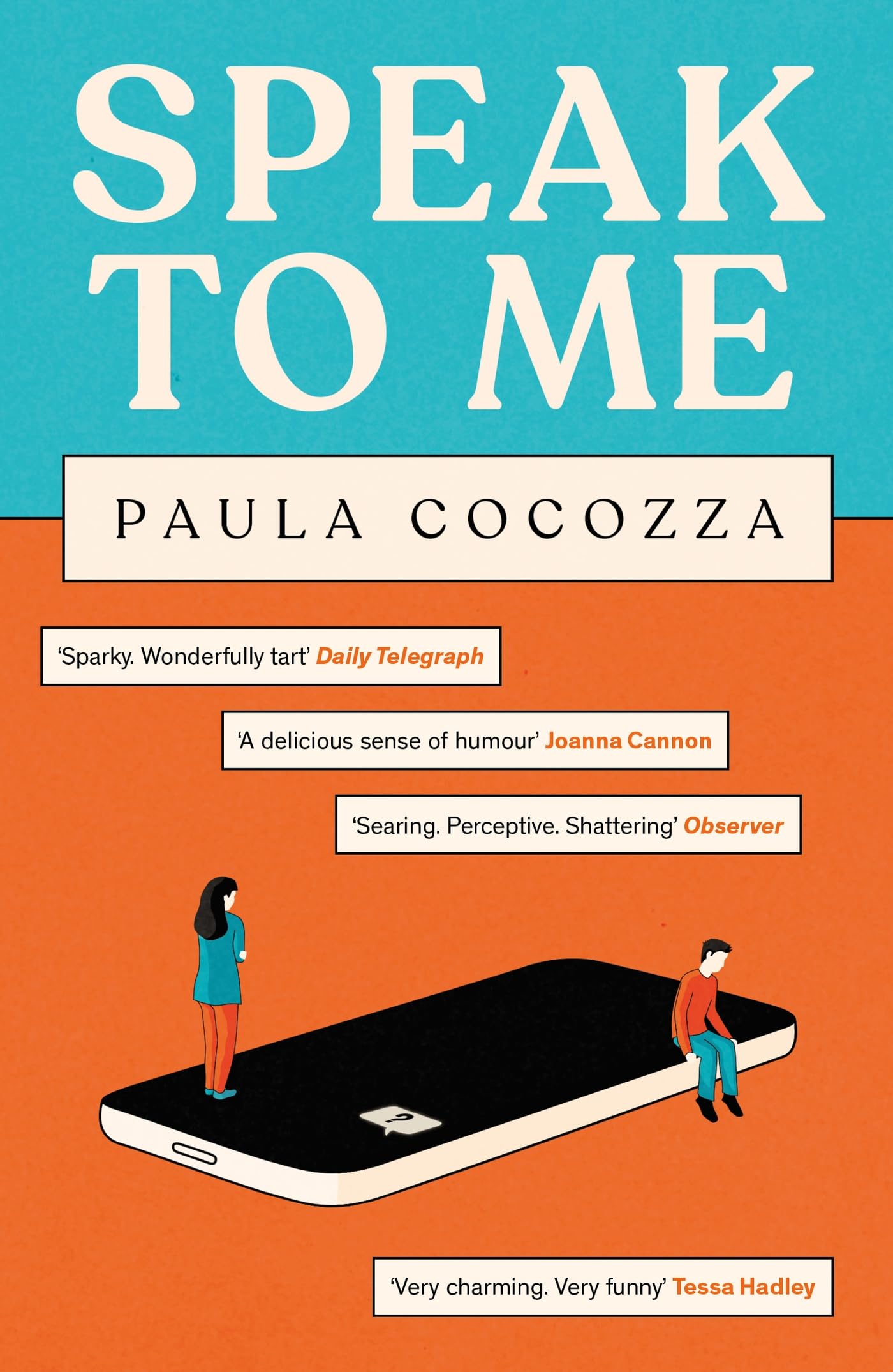 Speak to Me by Paula Cocozza PAPERBACK 9781472299963