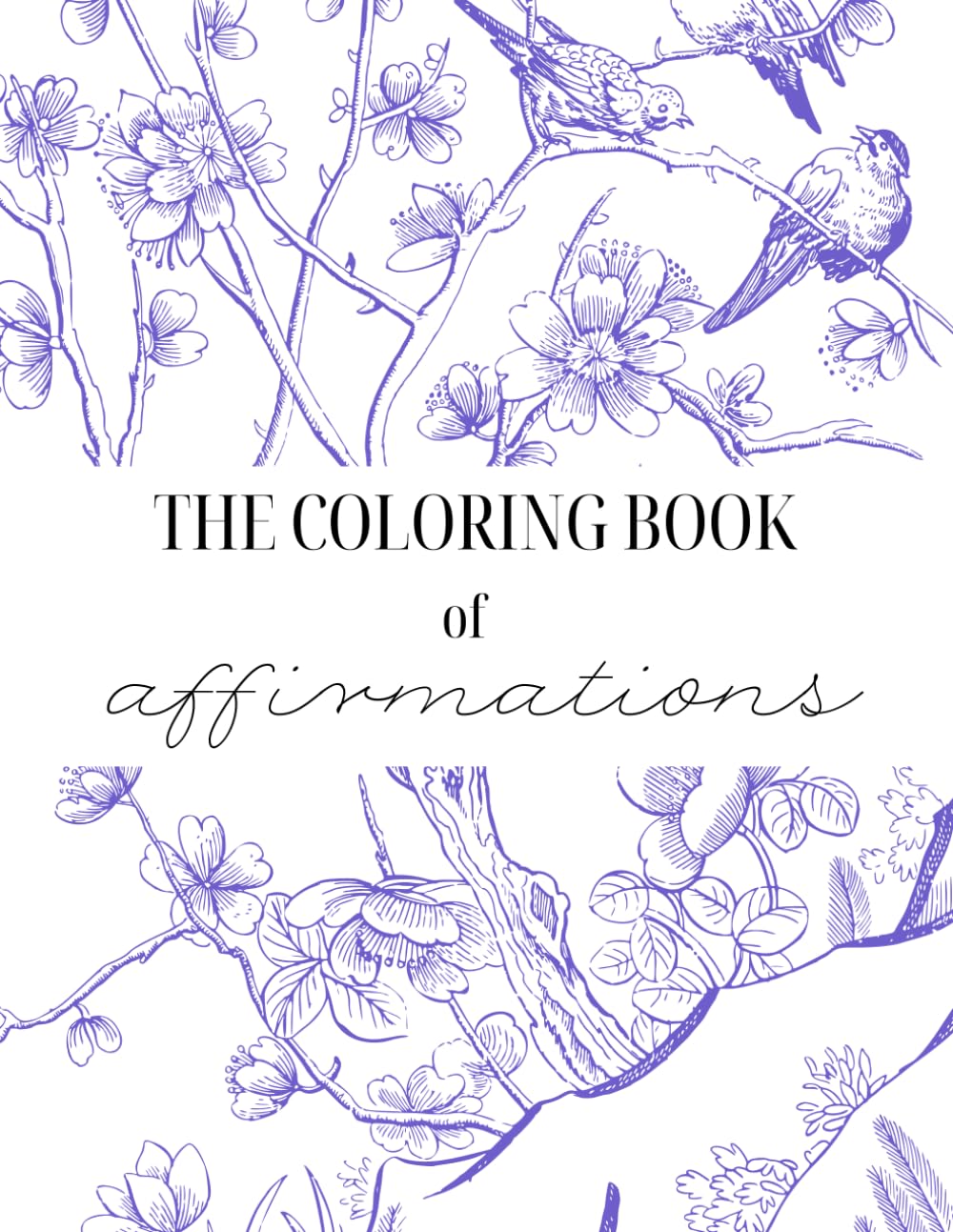 The Coloring Book of Affirmations
