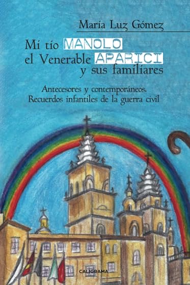 Mi Tío Manolo el Venerable Aparici y Sus Familiares