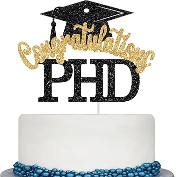 Congratulations PHD Cake Topper, PHD Graduation Cake Topper, Congrats PHD, Doctor DR PHD Graduation Party Decorations Black and Gold Glitter