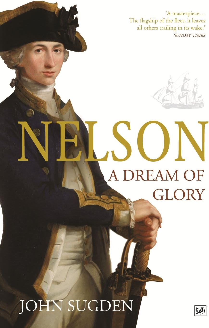 Nelson: A Dream of Glory
