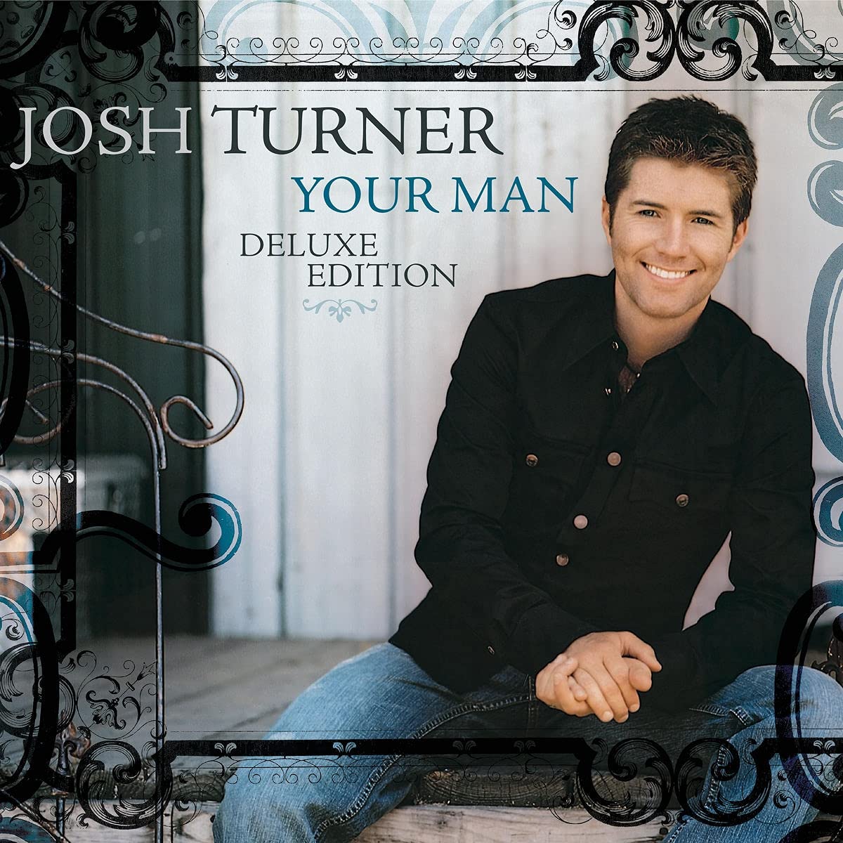 Josh Turner Your Man CD NEW