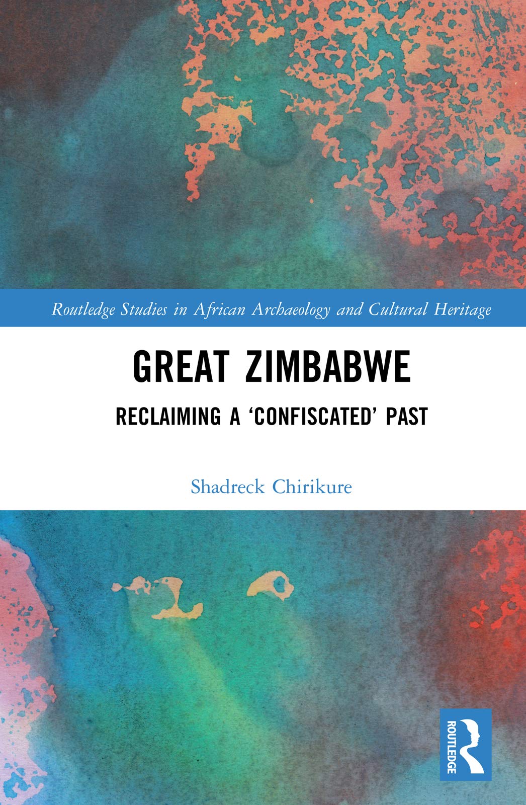 Great Zimbabwe livre de la collection Routledge Studies in African Archaeology
