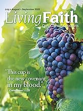 Living Faith - Daily Catholic Devotions, Volume 38 Number 2 - 2022 July, August, September