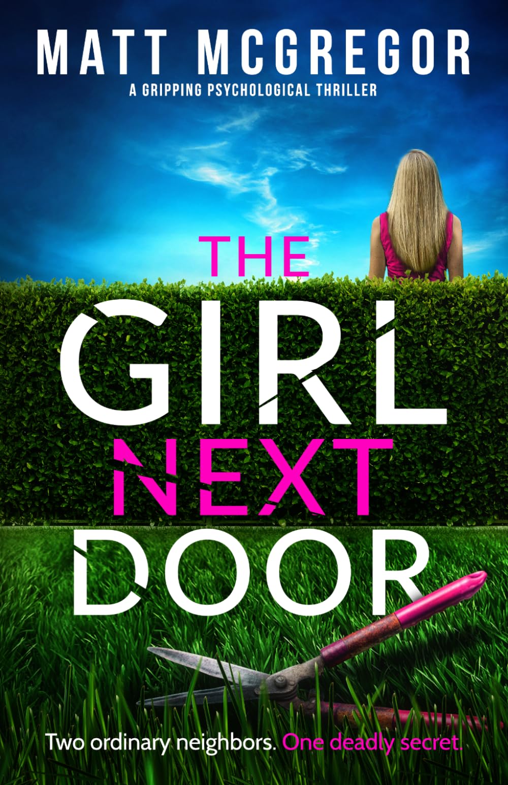 The Girl Next Door: a gripping psychological thriller