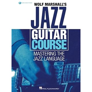 Wolf Marshall Jazz Guitar Course | Méthode Guitare Jazz Maîtrise Langage Musical | Guide Pédagogique 600 Pistes Audio | Gammes Accords Harmonie Improvisation | Partition Solos Standards Progressions - Les Beatles, Paul McCartney, John Lennon, RIngo Starr, George Harrison