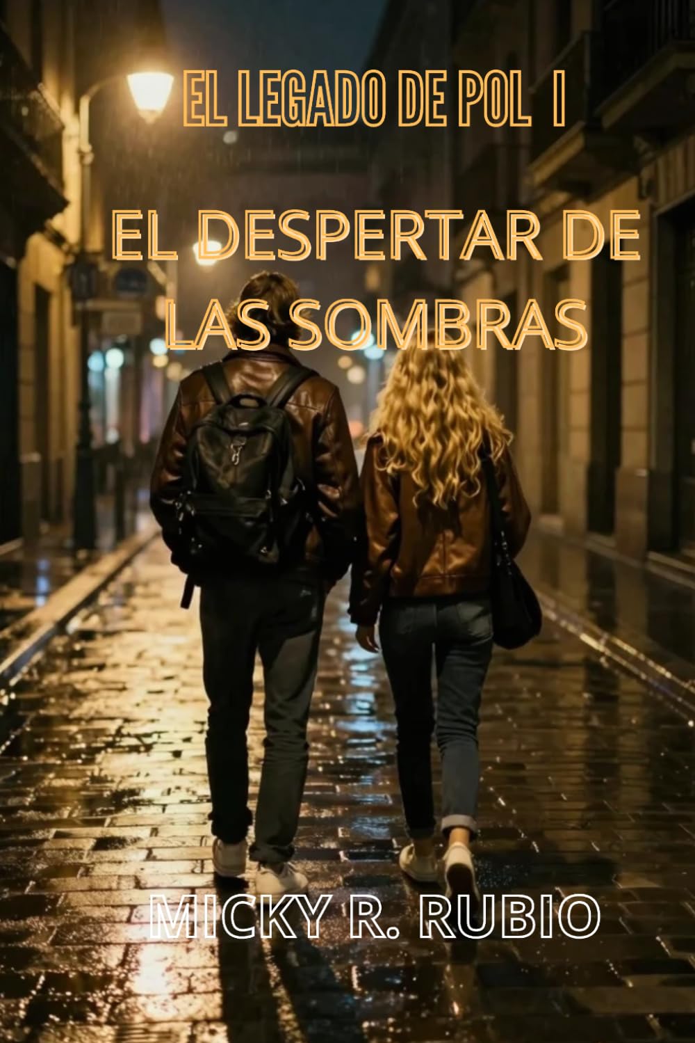 EL LEGADO DE POL I: EL DESPERTAR DE LAS SOMBRAS