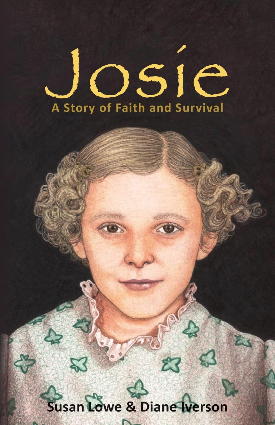 Josie: A Story of Faith and Survival