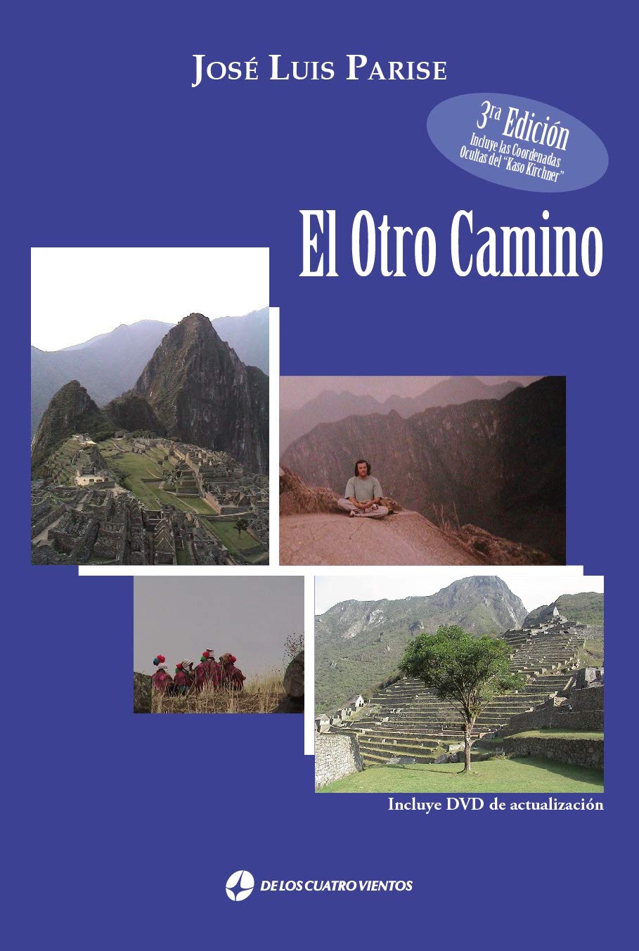 El Otro Camino (Spanish Edition)
