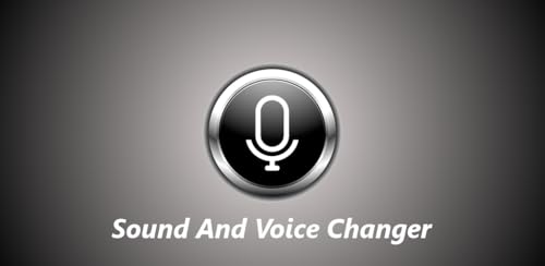 Sound and Voice Changer - Voice to Funny Voice
