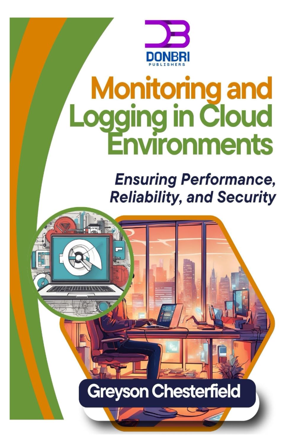 Monitoring and Logging in Cloud Environments: Ensuring Performance, Reliability, and Security