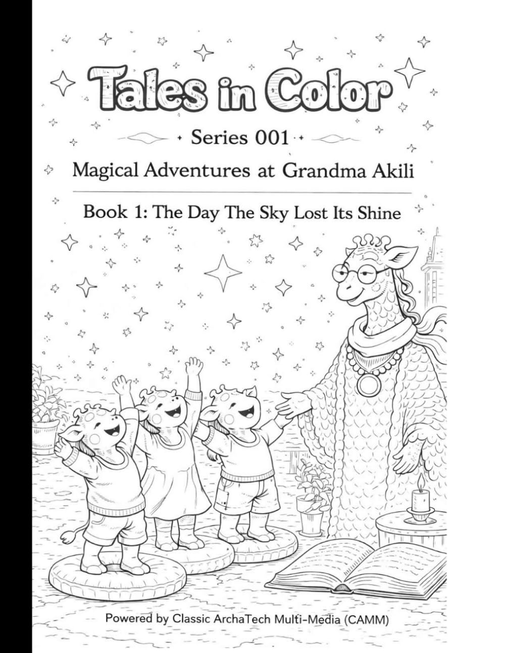 Tales In Color: Magical Adventures at Grandma Akiki