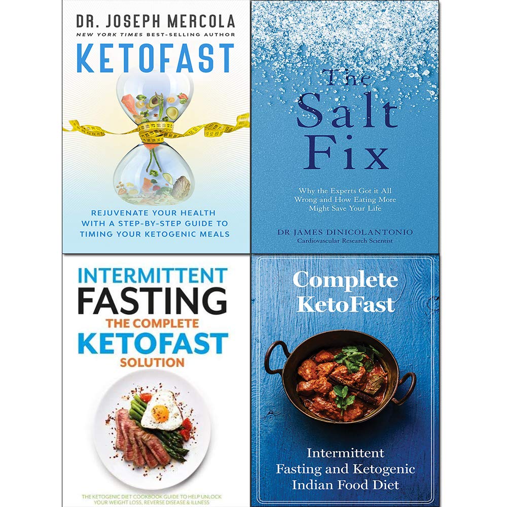 Salt Fix, KetoFast Rejuvenate Your Health [Hardcover], Complete KETOFAST Solution Intermittent Fasting 4 Books Collection Set