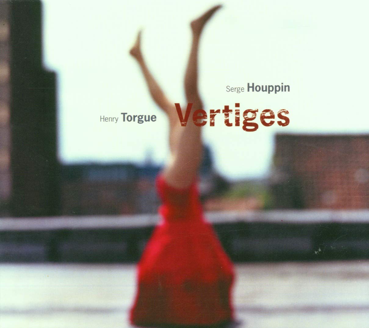 Vertiges [Audio CD] Torgue & Houppin and Henri Torgue