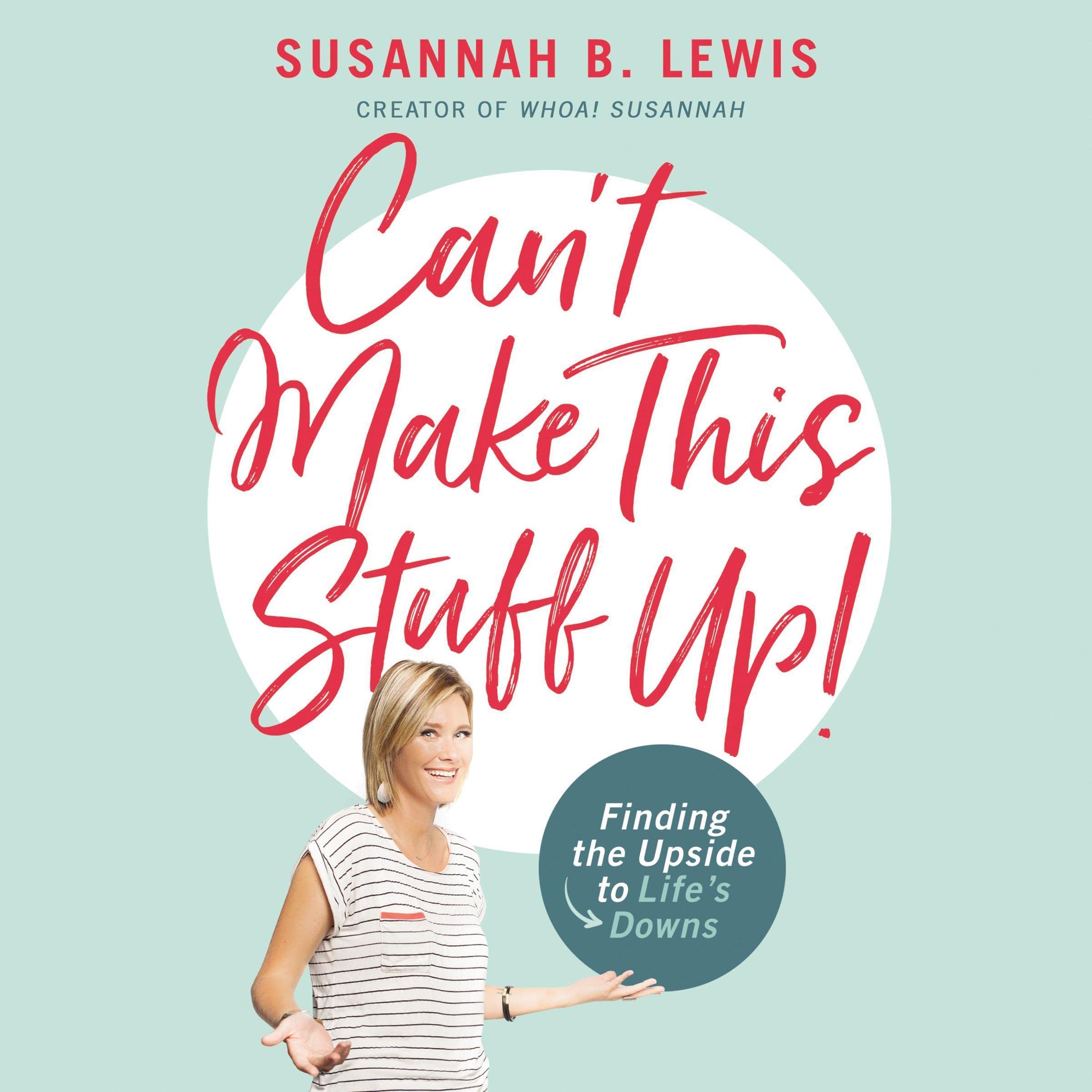 Cover art for Can't Make This Stuff Up!