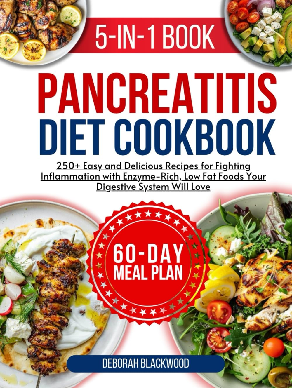 pancreatitis cookbook for beginners: 250+ Easy and Delicious Recipes for Fighting Inflammation with Enzyme-Rich, Low Fat Foods Your Digestive System Will Love