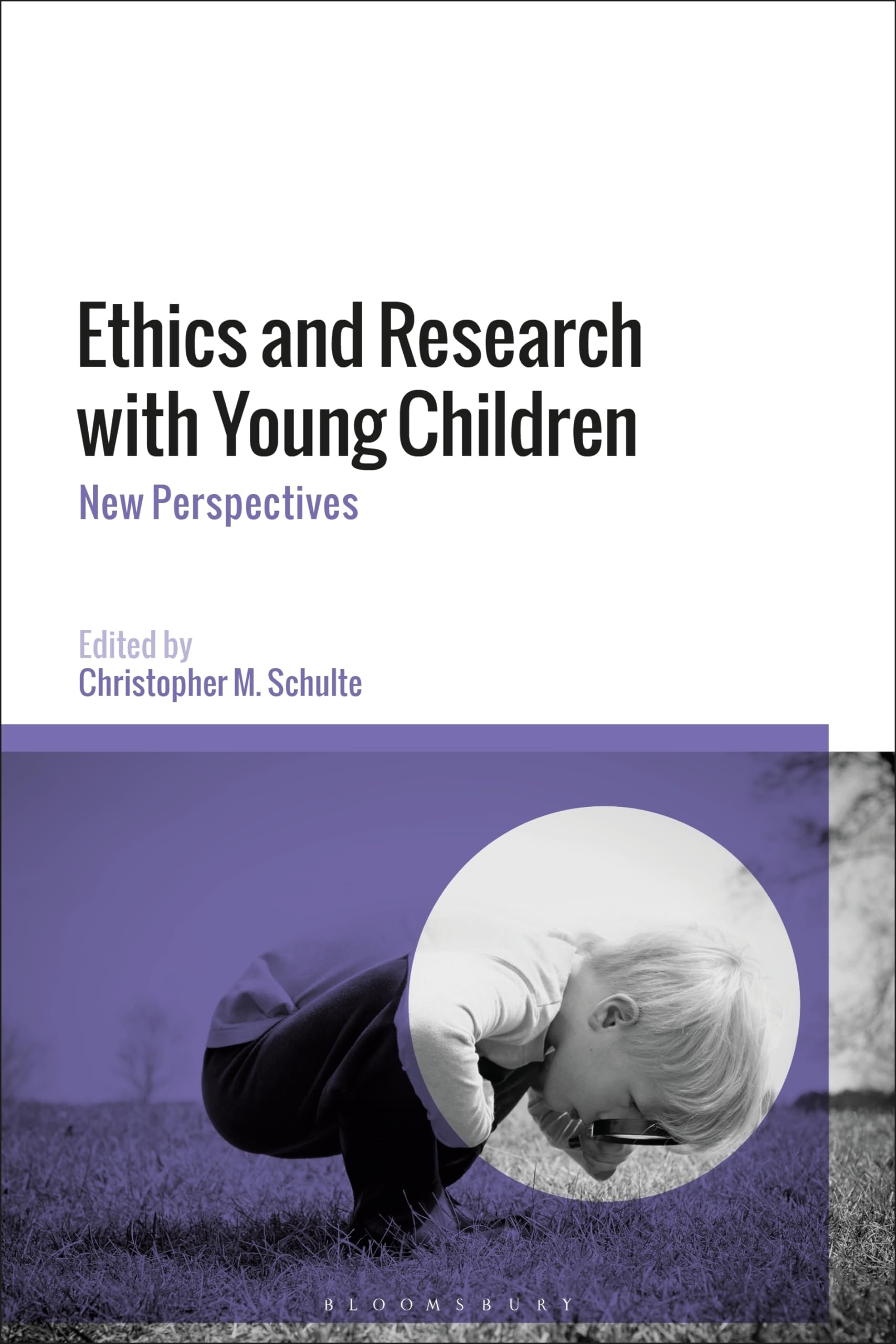 Ethics and Research with Young Children by Christopher M. Sch... - 9781350213746