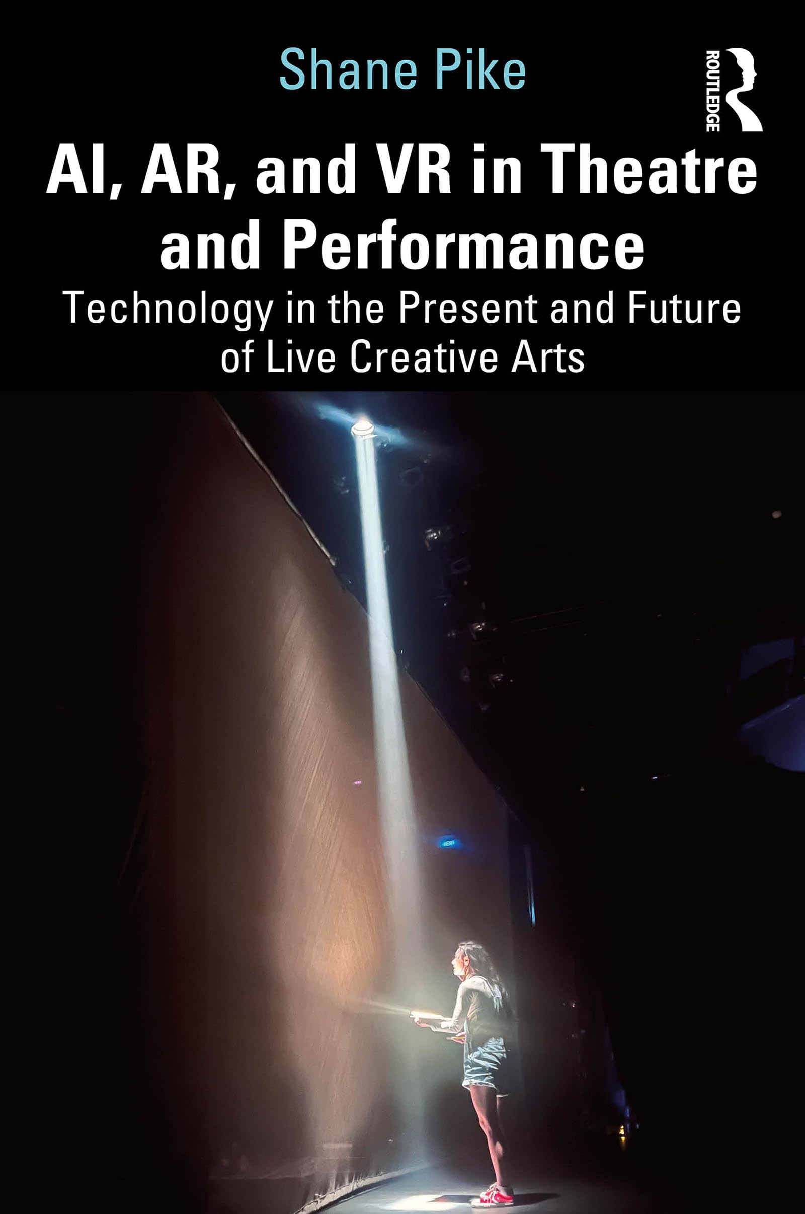 AI AR VR in Theatre and Performance technology digital live creative arts