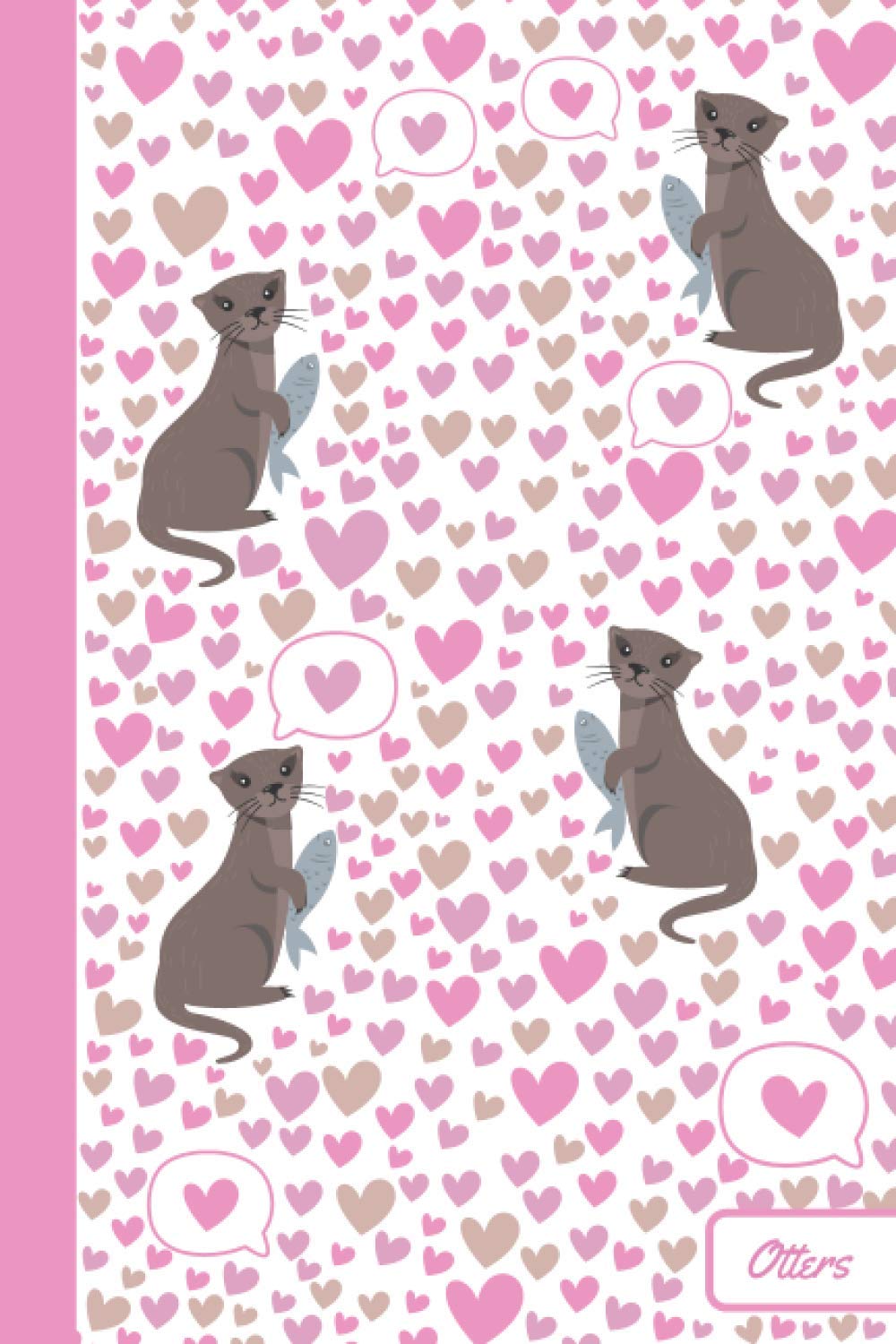 Otters: Notebook | Cute, Funny Diary | (Otters Lovers) Journal | 6x9 | 110 Pages | Blank Lined Journal For Gift