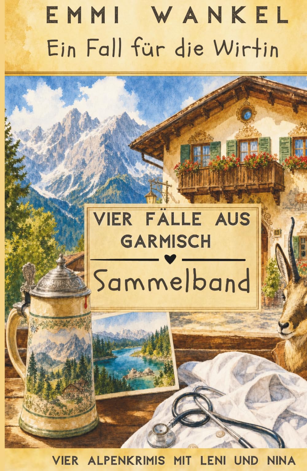 Ein Fall für die Wirtin: Die ersten vier Alpenkrimis