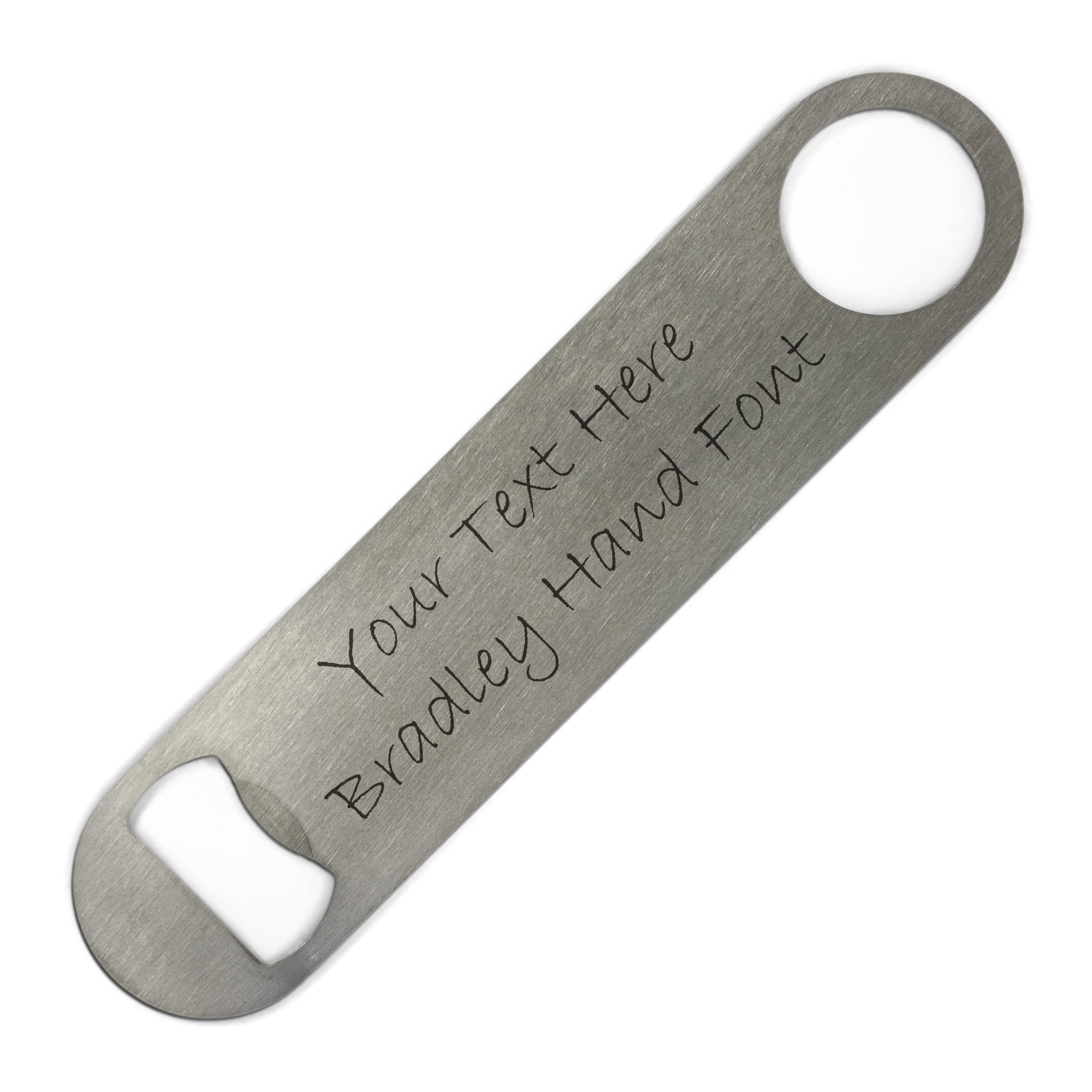 ShopQuality4U Personalised Stainless Steel Bar 18cm/7" Blade Bottle Opener Printed with Any Message That Does Not Fade or Wash Off - Enter Your Own Custom Text Bradley Hand Font Double Sided