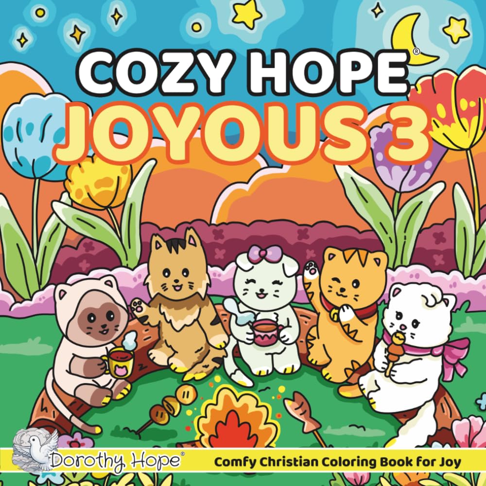 Cozy HOPE JOYOUS 3: Christian Comfy Coloring Book for Adults and Teens Featuring Cute Adorable Kittens in Joyous Moments (Bold & Simple, Cute & Easy) (COZY HOPE Series)
