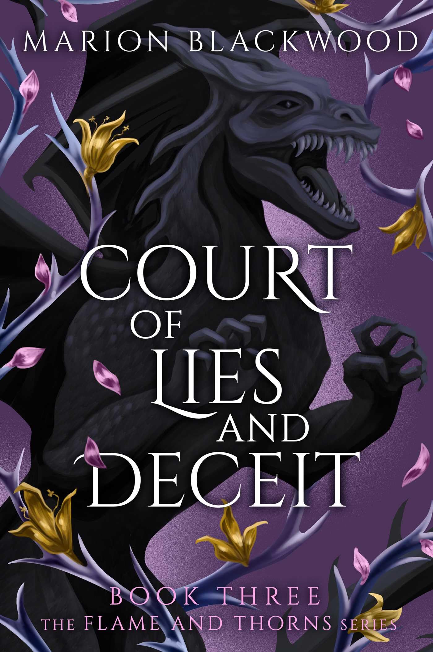 Court of Lies and Deceit (Flame and Thorns)