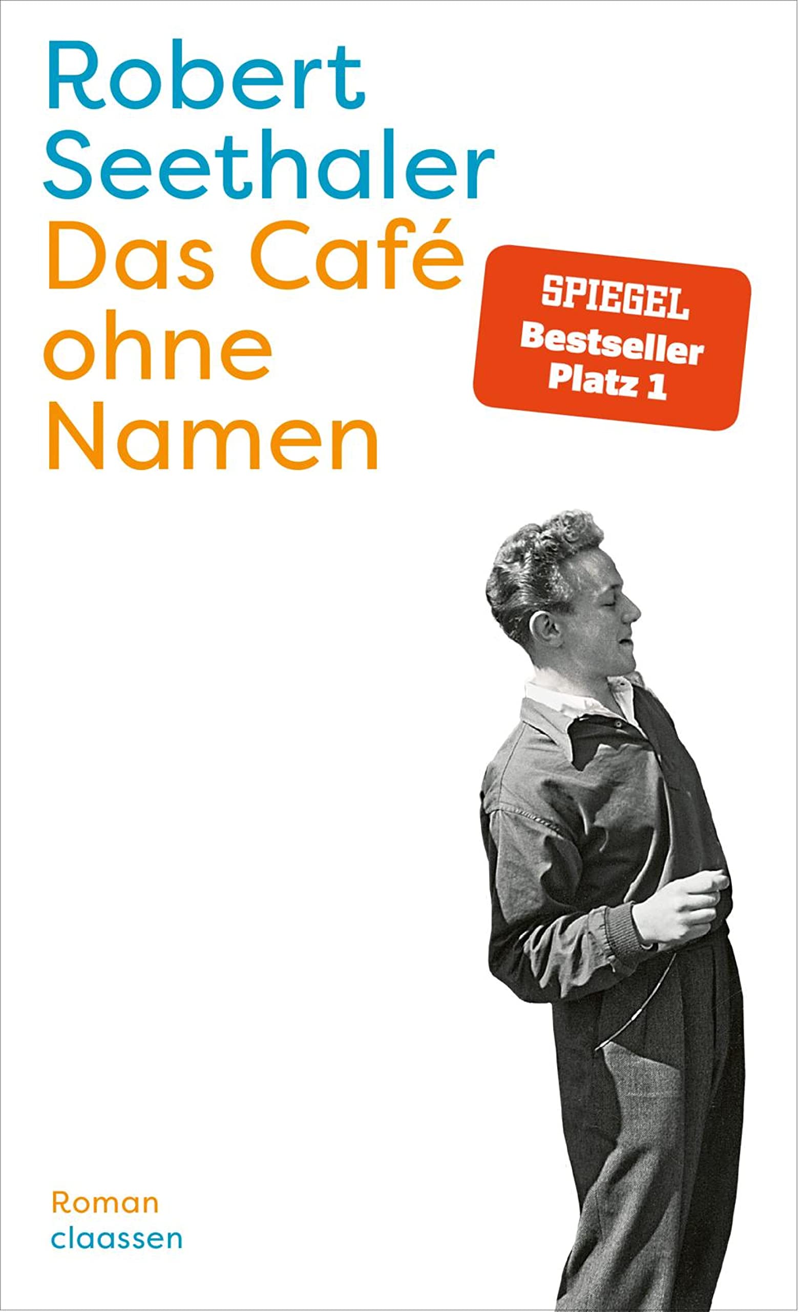 Das Café ohne Namen: Roman | Der neue Roman des Bestsellerautors von "Der Trafikant" (German Edition)