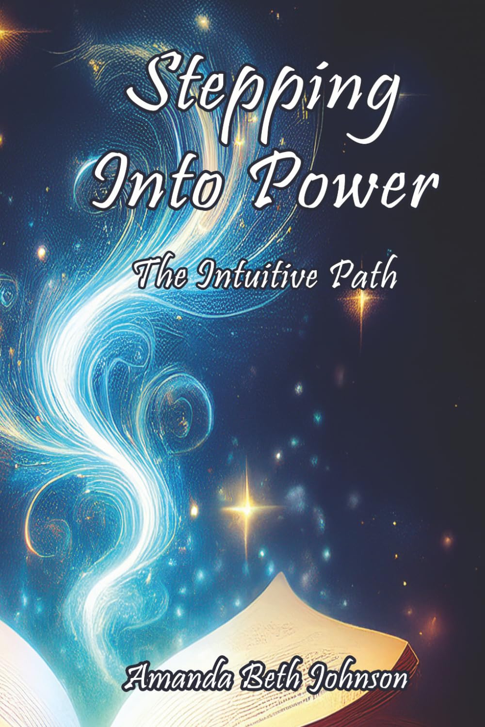 Stepping Into Power: The Intuitive Path