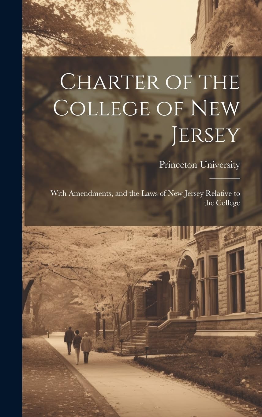 Charter of the College of New Jersey solución para análisis de derecho educativo histórico
