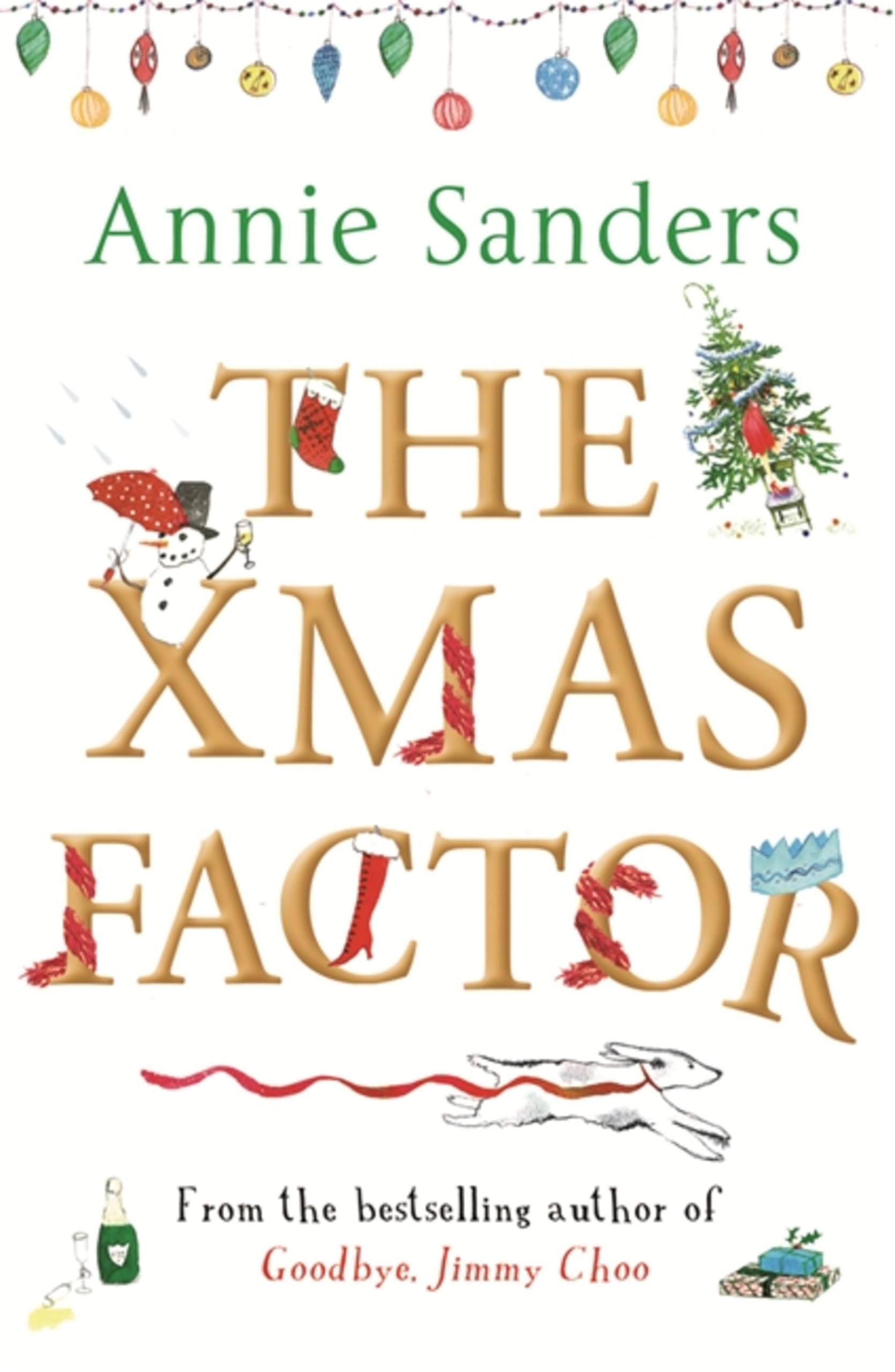 The Xmas Factor,Annie Sanders- 9781409172673