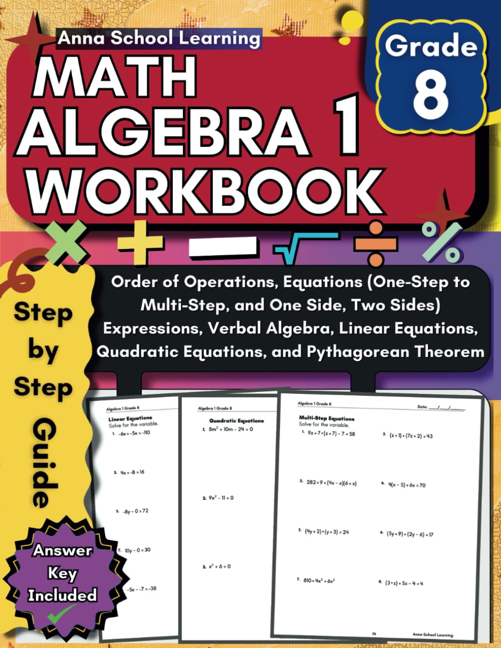 Algebra 1 Workbook 8th Grade: with Order of Operations, Multi-Step Equations, Expressions, Verbal Algebra, Linear Equations, Quadratic Equations ... with Answers (Math Practice Workbooks)