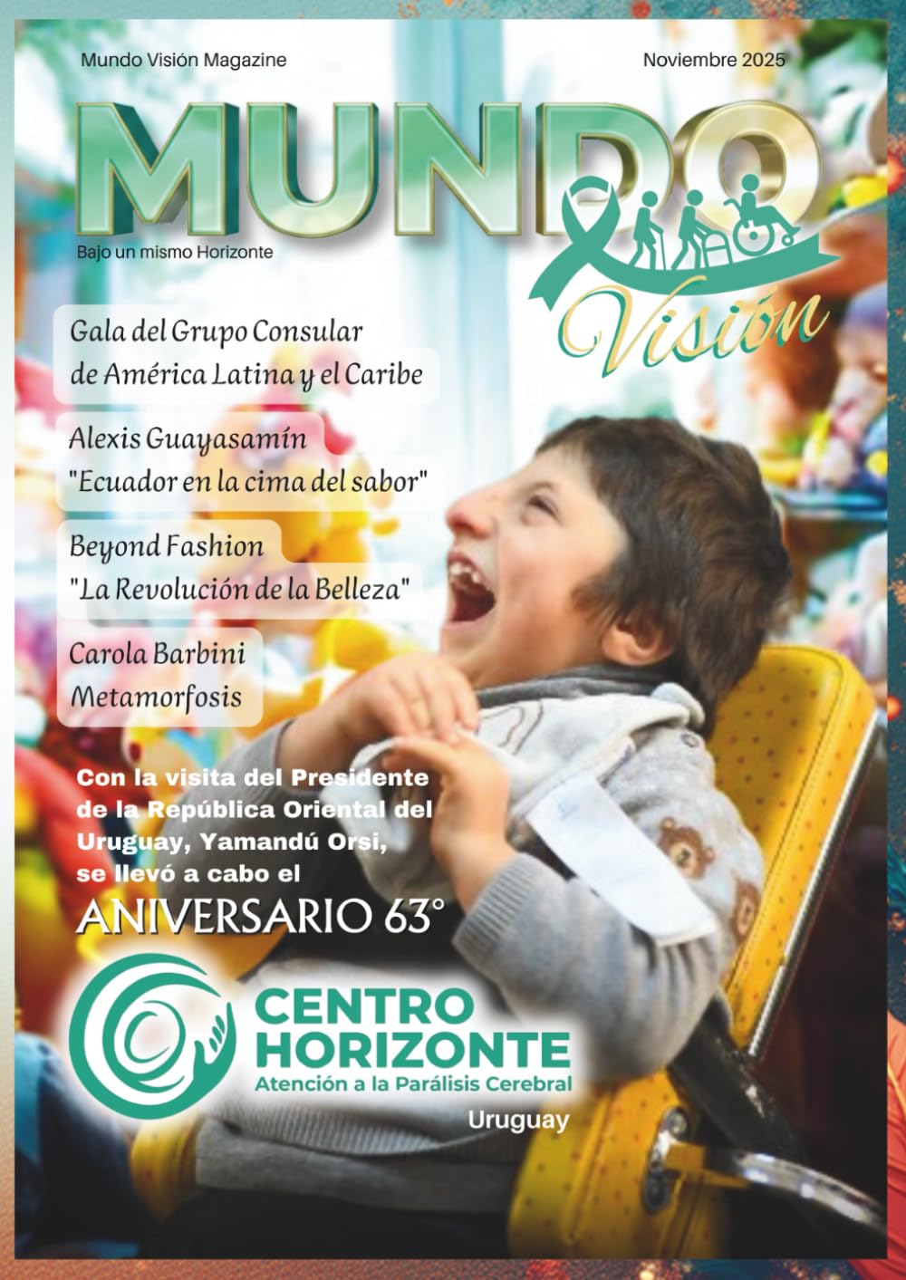 Mundo Visión Magazine: Bajo un mismo Horizonte
